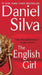 The English Girl by Daniel Silva