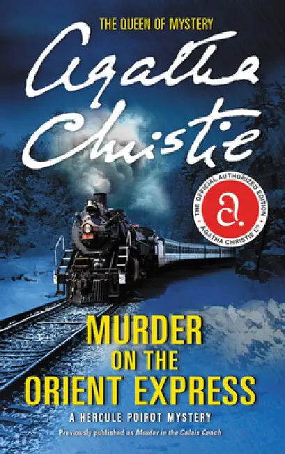 Murder on the Orient Express: A Hercule Poirot Mystery by Agatha Christie