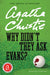 Why Didn't They Ask Evans? by Agatha Christie