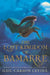The Lost Kingdom of Bamarre by Gail Carson Levine