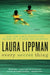 Every Secret Thing by Laura Lippman