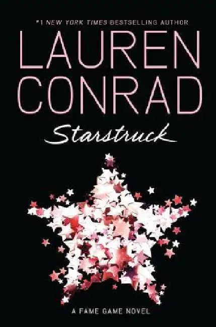 Starstruck by Lauren Conrad