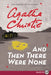 And Then There Were None by Agatha Christie