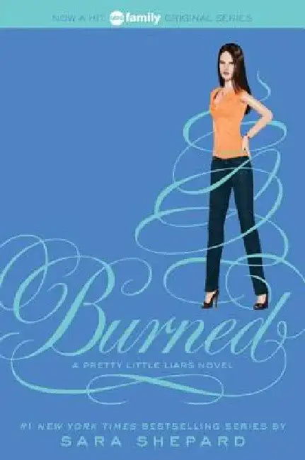 Burned by Sara Shepard