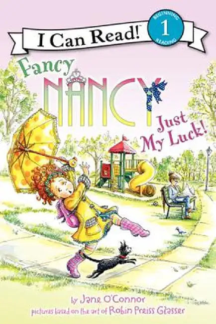 Just My Luck! by Jane O'Connor