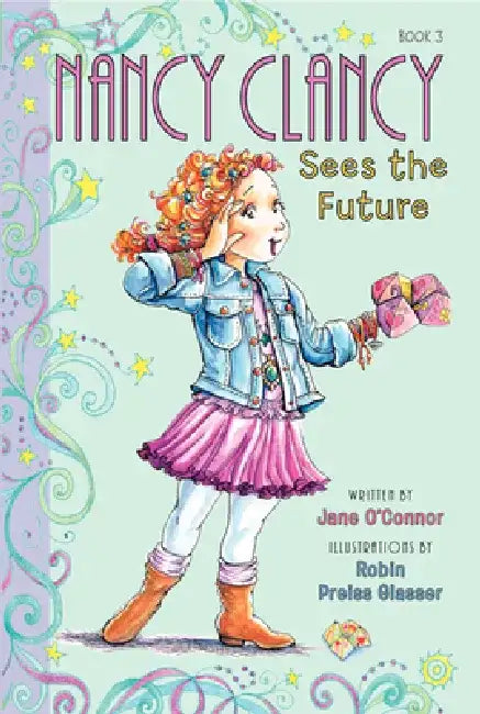 Nancy Clancy Sees the Future by Jane O'Connor