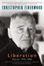 Liberation Diaries, Volume Three: 1970-1983 by Christopher Isherwood