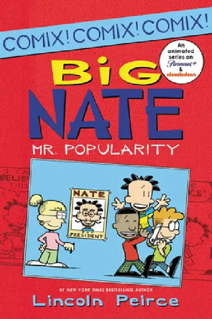 Big Nate: Mr. Popularity by Lincoln Peirce