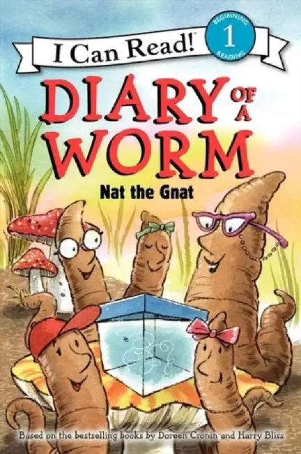 Diary of a Worm: Nat the Gnat by Doreen Cronin