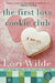 The First Love Cookie Club by Lori Wilde