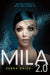 Mila 2.0 by Debra Driza