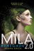 Mila 2.0: Renegade by Debra Driza