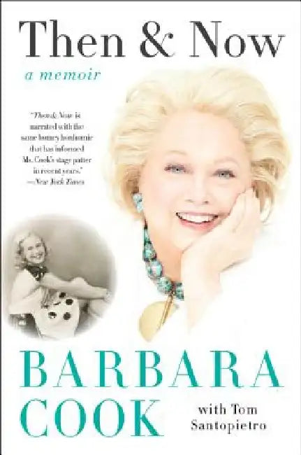 Then and Now by Barbara Cook