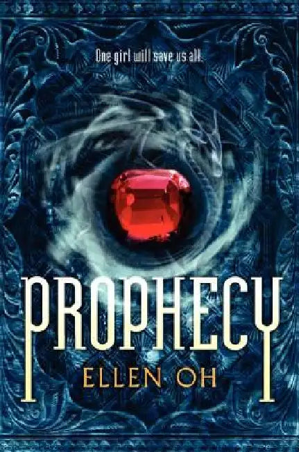 Prophecy by Ellen Oh