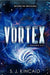 Vortex by S. J. Kincaid
