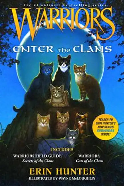 Warriors: Enter the Clans: Includes Warriors Field Guide: Secrets of the Clans/Warriors: Code of the Clans by Erin Hunter