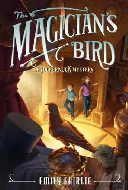 The Magician's Bird by Emily Fairlie