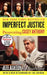 Imperfect Justice: Prosecuting Casey Anthony by Jeff Ashton
