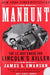 Manhunt by James L. Swanson