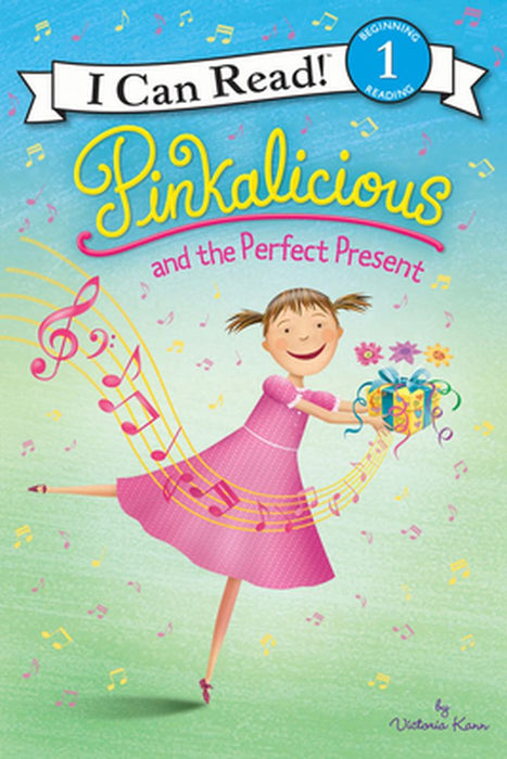 Pinkalicious and the Perfect Present by Victoria Kann