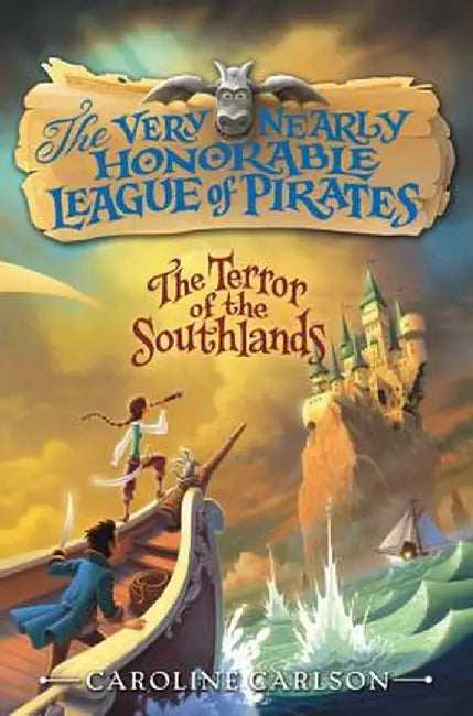 The Terror of the Southlands by Caroline Carlson