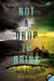 Not a Drop to Drink by Mindy McGinnis