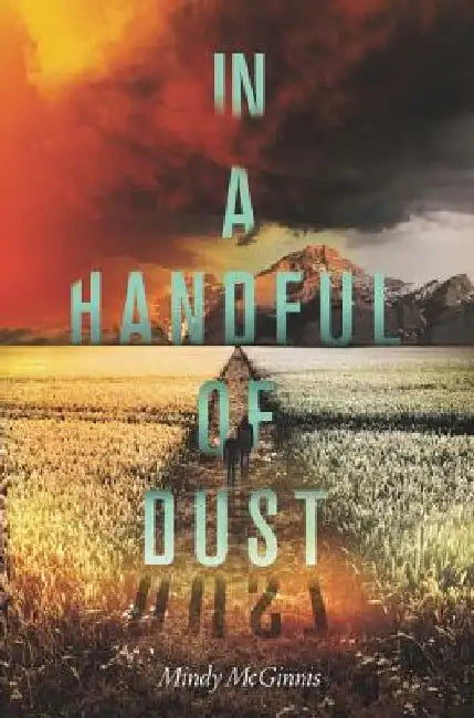 In a Handful of Dust by Mindy McGinnis