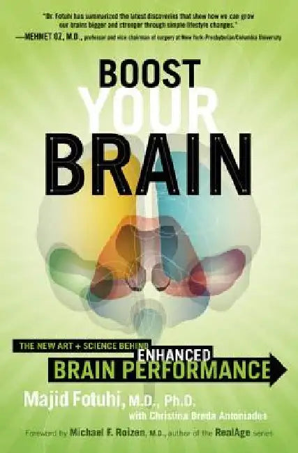 Boost Your Brain by Majid Fotuhi