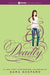 Pretty Little Liars #14: Deadly by Sara Shepard