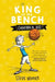 King of the Bench: Comeback Kid by Steve Moore