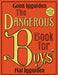 The Dangerous Book for Boys by Conn Iggulden