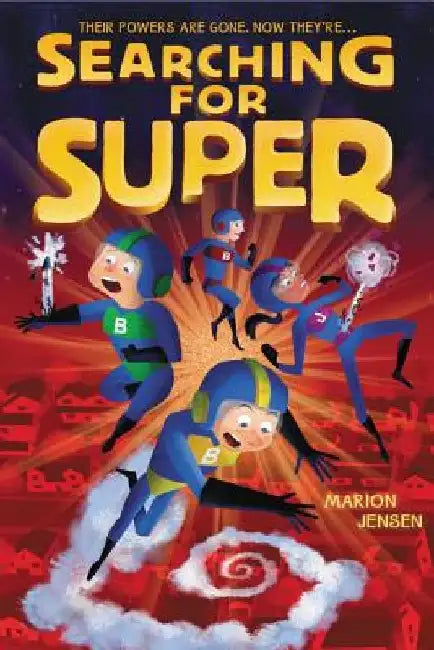 Searching for Super by Marion Jensen