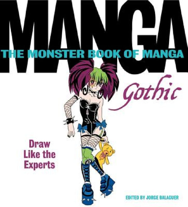 The Monster Book of Manga: Gothic by Jorge Balaguer