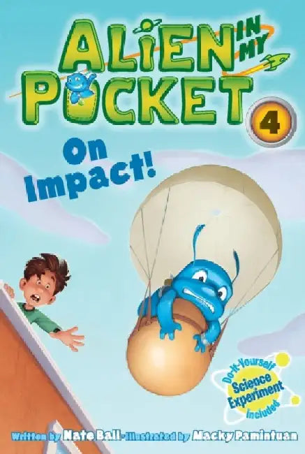 Alien in My Pocket #4: On Impact! by Nate Ball