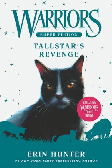 Warriors Super Edition: Tallstar's Revenge by Erin Hunter