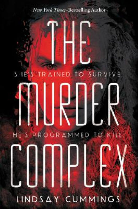 The Murder Complex by Lindsay Cummings