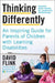 Thinking Differently: An Inspiring Guide for Parents of Children with Learning Disabilities by David Flink