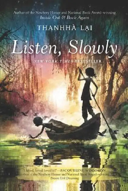 Listen, Slowly by Thanhha Lai