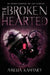 The Brokenhearted by Amelia Kahaney
