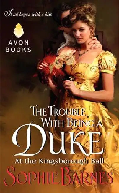 The Trouble With Being a Duke by Sophie Barnes