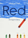Red: A Crayon's Story by Michael Hall