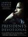 The President's Devotional: The Daily Readings That Inspired President Obama by Joshua DuBois