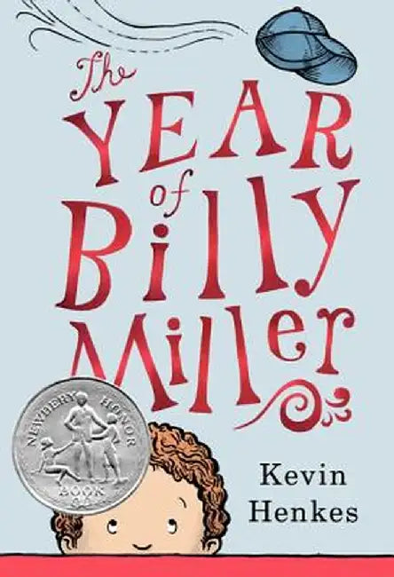 The Year of Billy Miller by Kevin Henkes