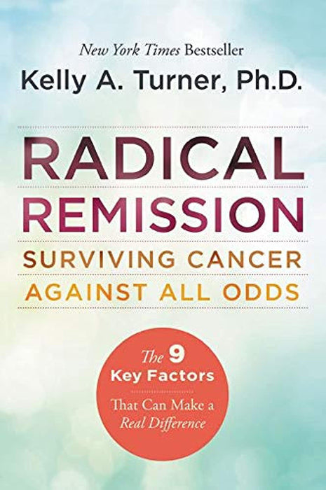 Radical Remission