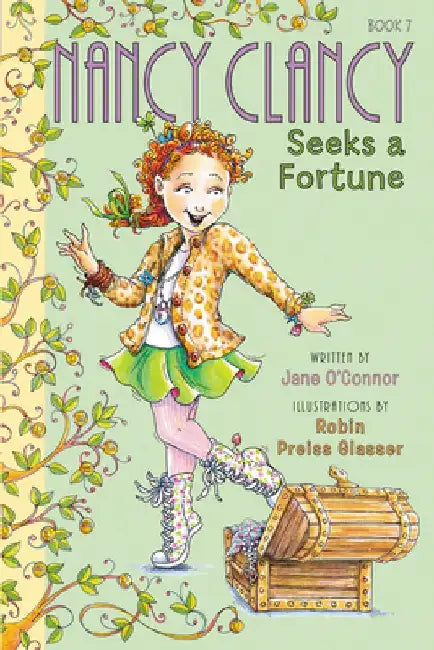 Fancy Nancy: Nancy Clancy Seeks a Fortune by Jane O'Connor
