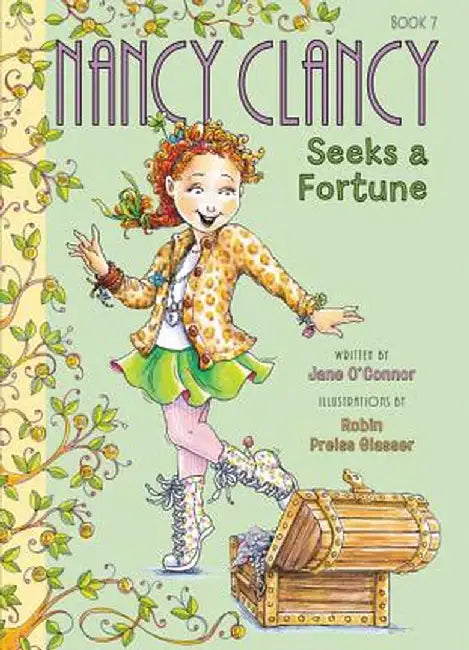 Fancy Nancy: Nancy Clancy Seeks a Fortune by Jane O'Connor