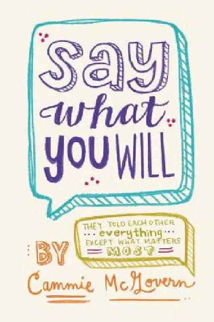 Say What You Will by Cammie McGovern