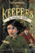 The Keepers: The Starlit Loom by Ted Sanders