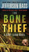 The Bone Thief: A Body Farm Novel by Jefferson Bass