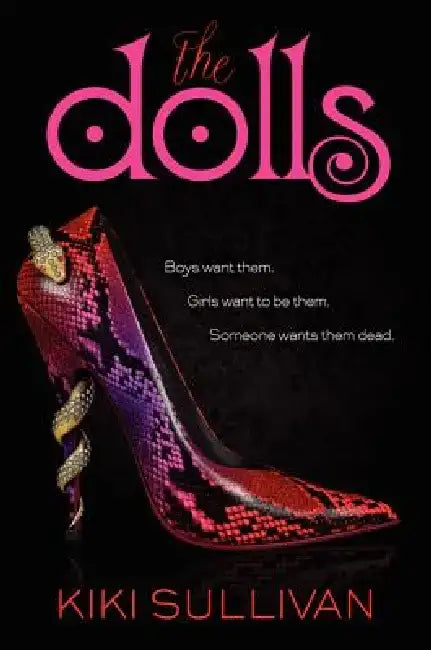 The Dolls by Kiki Sullivan
